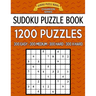 Sudoku Puzzle Book, 1,200 Puzzles - 300 Easy, 300 Medium, 300 Hard and 300 Extra Hard: Improve Your Game with This Four Level Book