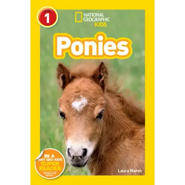 Ponies (National Geographic Kids Readers, Level 1)