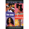 He Say, She Say