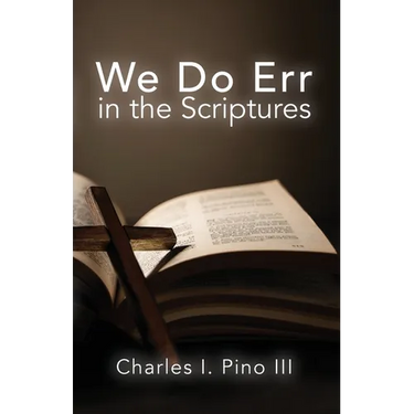 We Do Err in the Scriptures