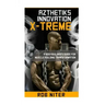 Rob Niter's Azthetiks Innovation