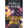 Second Shot: A Suspenseful Steamy Page Turner