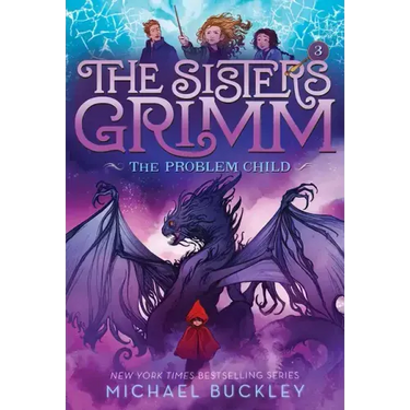 The Problem Child (the Sisters Grimm #3): Volume 3