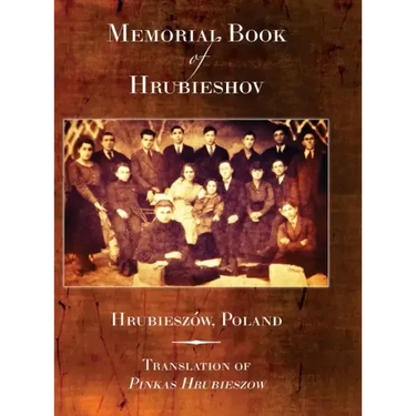 Memorial Book of Hrubieshov (Hrubieszów, Poland)