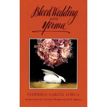 Blood Wedding and Yerma