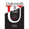 Underneath It All: How Top-Tier Executive Assistants Create a Competitive Advantage