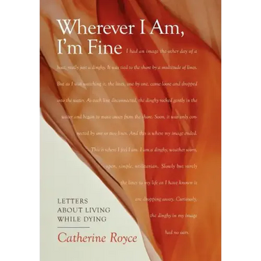 Wherever I Am, I'm Fine