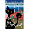 Cat Got Your Tongue