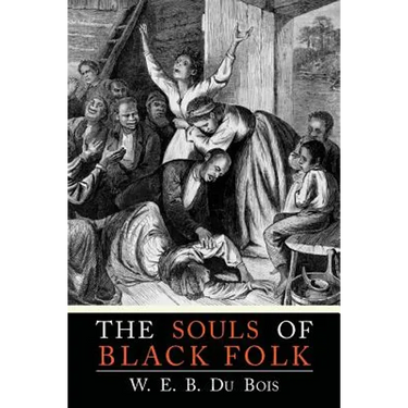 The Souls of Black Folk
