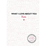 What I Love about You: Mum