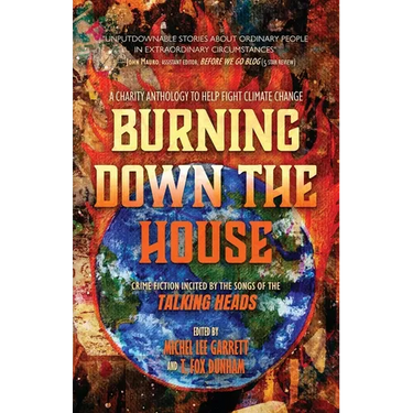 Burning Down the House: Crime Fiction Incited by the Songs of the Talking Heads