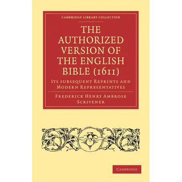 The Authorized Version of the English Bible (1611)