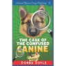The Case of the Confused Canine