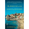 The House at the Edge of Night