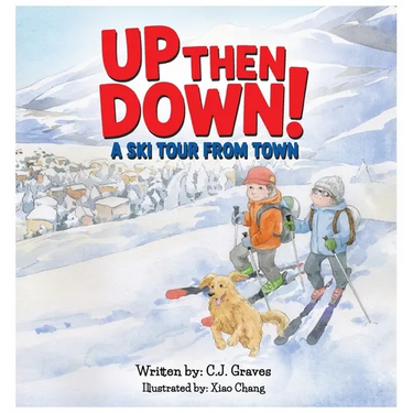 Up then Down! A Ski Tour from Town