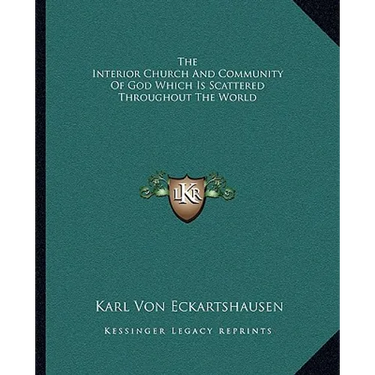 The Interior Church And Community Of God Which Is Scattered Throughout The World