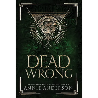 Dead Wrong: Arcane Souls World