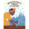 Wangari's Trees of Peace: A True Story from Africa