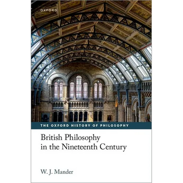 British Philosophy in the Nineteenth Century