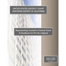 Representing Yourself in Federal Court: A Handbook for Pro Se Litigants
