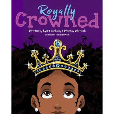 Royally Crowned