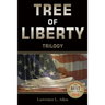 Tree of Liberty: Trilogy