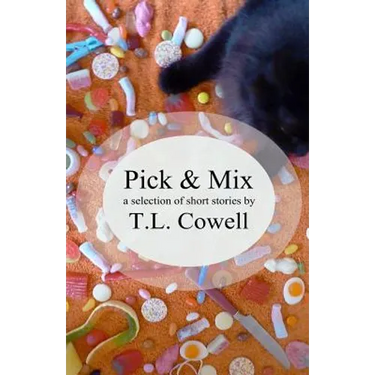 Pick 'n' Mix: A selection of short stories