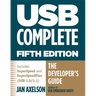 USB Complete: The Developer's Guide