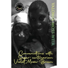 Conversations with Super-centenarian Violet Mosse-Brown