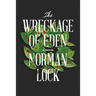 The Wreckage of Eden