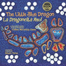 The Little Blue Dragon / La Dragoncita Azul: Second Edition