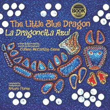 The Little Blue Dragon / La Dragoncita Azul: Second Edition