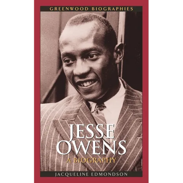 Jesse Owens: A Biography