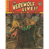 The Werewolf Lives!: A Horror Comic Anthology Magazine
