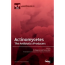 Actinomycetes: The Antibiotics Producers