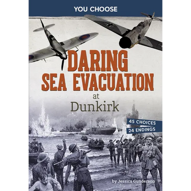 Daring Sea Evacuation at Dunkirk: Interactive World War II Missions