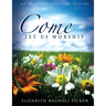 Come Let Us Worship: An In-depth Study of Psalms
