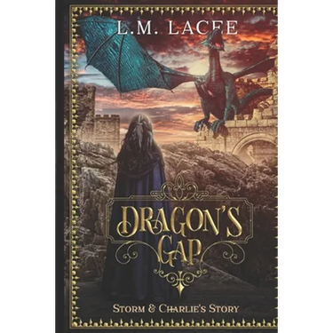 Dragon's Gap: Storm and Charlie's Story