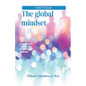 The global mindset: A roadmap to intercultural competence in business