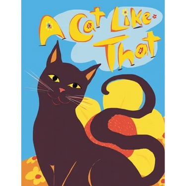 A Cat Like That: Making Friends with Cats
