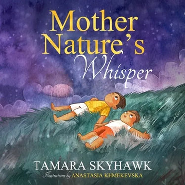 Mother Nature's Whisper: Inspire kids to love nature and outdoor play