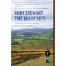 The Marches: A Borderland Journey Between England and Scotland