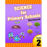 Science for Primary Schools grade 2
