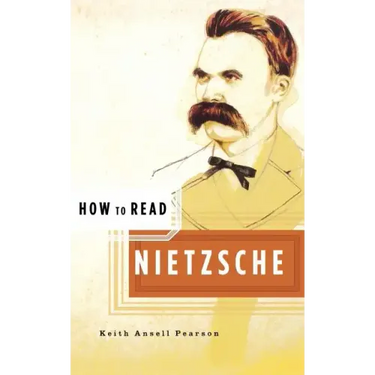 How to Read Nietzsche
