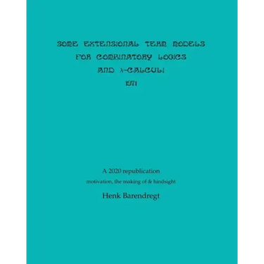 Some Extensional Term Models for Combinatory Logics and Lambda Calculi 1971