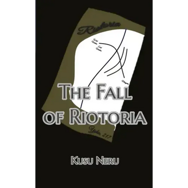 The Fall of Riotoria