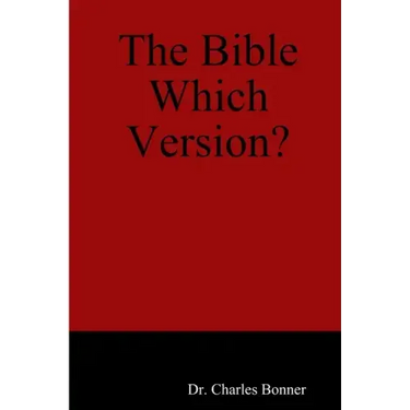 The Bible Which Version?