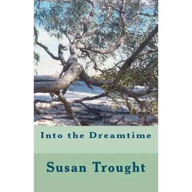 Into the Dreamtime
