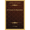 25 Lessons in Hypnotism