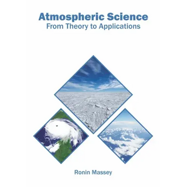 Atmospheric Science: From Theory to Applications